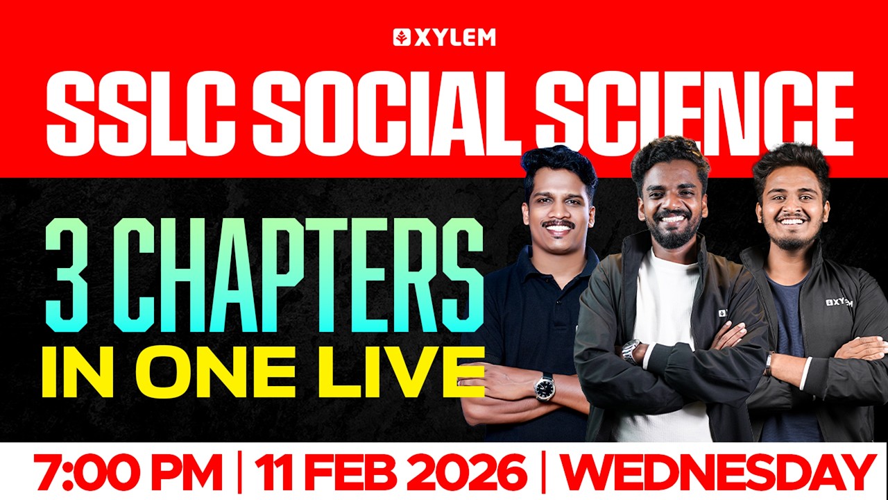 SSLC Social Science | 3 Chapters in 1 Live | Xylem SSLC - YouTube