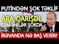 Əsas xəbərlər 21.07.2021, Təcili xəbər: Putindən ŞOK TƏKLİF, xeberler, son xeberler bugun 2021