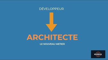 Architecte logiciel : le nouveau métier du développeur