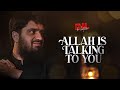 Allah is talking to you  dil ki batein  ep 04