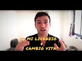 MI LICENZIO E CAMBIO VITA!