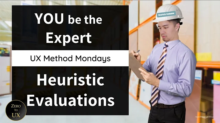 Heuristic Evaluation | UX Method Mondays | Zero to UX