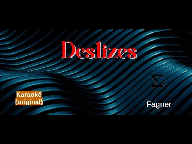 Deslizes - karaokê playback original c/ letra - Fagner 