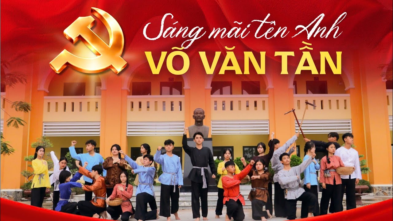 HOẠT CẢNH: SÁNG MÃI TÊN ANH VÕ VĂN TẦN - Chi Đoàn 12A3