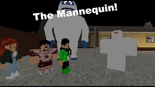 The Mannequin!