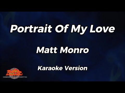Portrait Of My Love Matt Monro Karaoke Version 