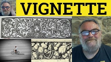 🔵 Vignette Meaning - Vignette Examples - Vignette Defined - French in English - Vignette