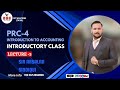 PRC-4 INTRODUCTORY 3rd CLASS BY SIR ARSALAN SIDDQUI