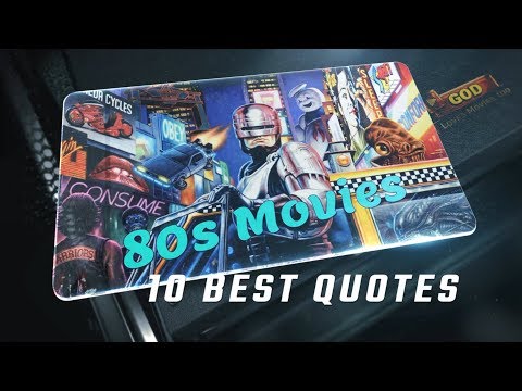 80s-movies---10-best-quotes