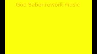 God Saber rework music [eclipse terror music]