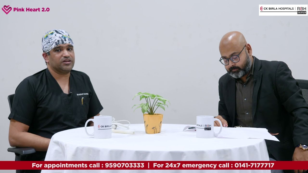 Pink Heart 2.0 | Dr. Akshay Sharma | Rukmani Birla Hospital Jaipur