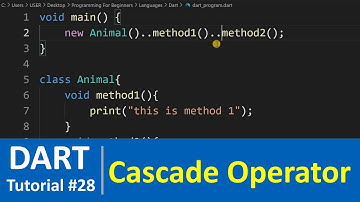 Dart Tutorial #28 - Dart Objects & Cascade operator in Dart Programming