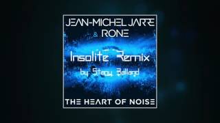 Heart of noise - Insolite Remix by Stany Balland