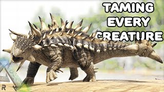 TAMING EVERY CREATURE IN ARK | ANKYLOSAURUS | ARK SURVIVAL EVOLVED EP4