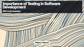 Importance of Testing in Software Development: Catching Bugs Early