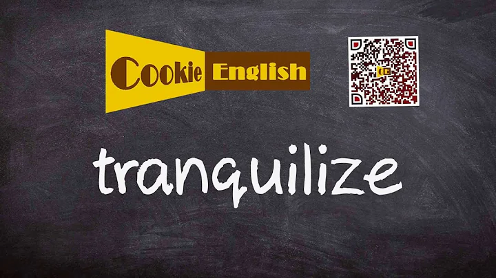Tranquilize   Pronunciation, Paraphrase, Listen & Practice