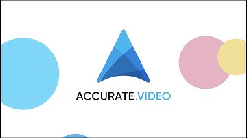 Accurate.Video Overview