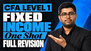 CFA Level 1: Fixed Income | One Shot - Full Revision