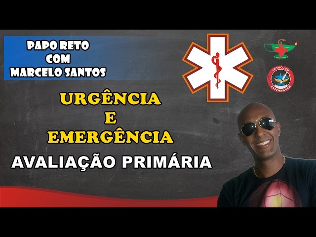 Dicas de Emergência na Avaliação Primária