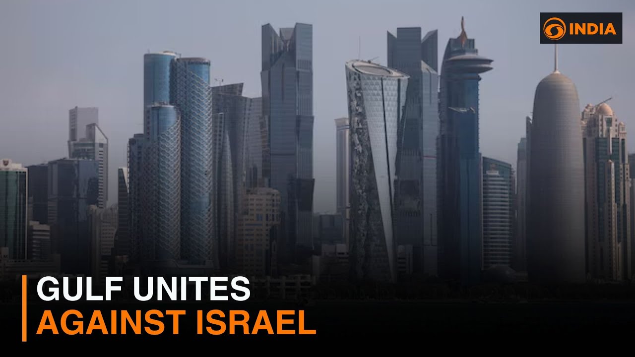Gulf unites against Israel & more updates | DD India Newshour | 10 AM IST