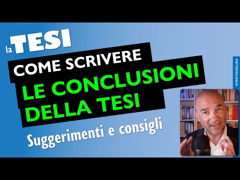 Video: Perché le conclusioni dei testi sono importanti?