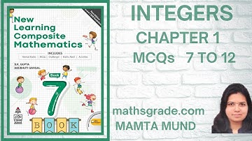 NEW LEARNING COMPOSITE MATHEMATICS CLASS 7 SOLUTIONS CH 1 MCQS 7 TO 10  | MATHSGRADE | MAMTA MUND