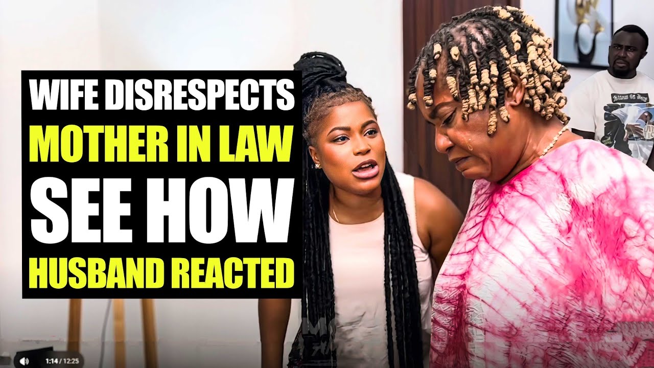 Wife Disrepects Mother In Law, See How Husband Reacted | MociFamily 