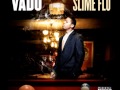 Vado - Slime Flu Intro (Unreleased)