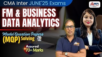 CMA Inter - Financial Management & BDA | MQP Solving 📝 MEPL Classes