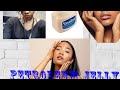 New Ways to Use Petroleum Jelly to Change Your Life
