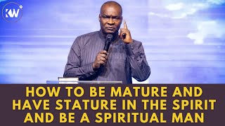 MIDNIGHT SPECIAL) HOW TO GROW INTO STATURE & MATURITY AND BE A SPIRITUAL MAN- Apostle Joshua Selman