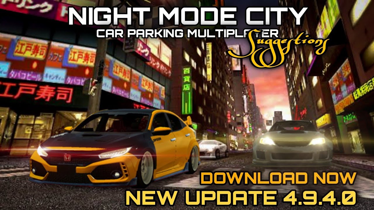 DOWNLOAD NEW UPDATE 4.6.9 for Car Parking Multiplayer 