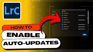 How to UPDATE LIGHTROOM (And Enable Auto-Updates)