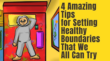 4 Amazing Tips for Setting Healthy Boundaries