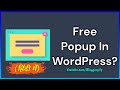 How To Add Popup In WordPress Website Free In Hindi? | WordPress Blog Me Free Me Popup Kaise Lagaye?