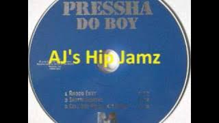 Pressha - Do Boy