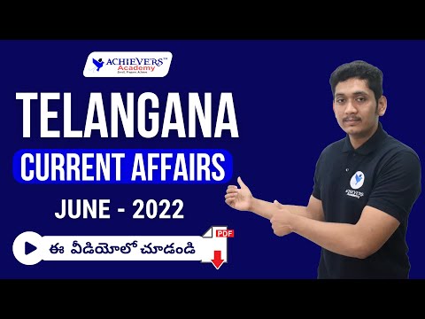 #Telangana Current Affairs for June 2022 | #TSPSC Group 1, Group 2 Current Affairs