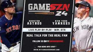 GameSZN Live: Houston Astros @ New York Yankees  Arrighetti vs. Rodon  05/08