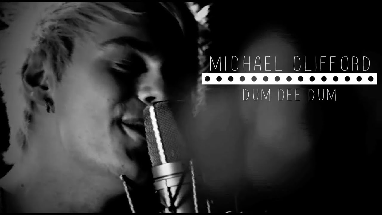 Michael Clifford ~ Dum Dee Dum