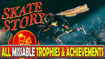 Skate Story All Missable Trophies & Achievements - Skate Story Trophy & Achievement Guide