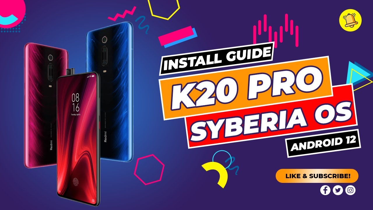 K20 Pro & Mi 9t Pro | Install The Best Android 12 Rom In 10 Minutes | The  Syberia Os Install Guide