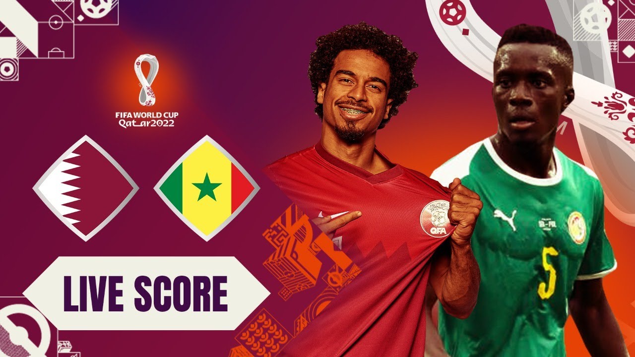 🔴LIVE SCORE Qatar vs Senegal Fifa World Cup 2022 Football