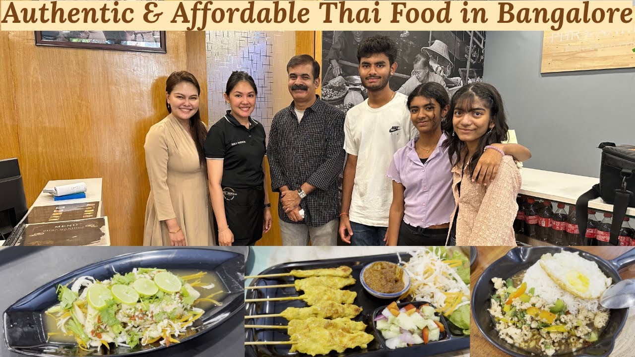 Authentic & Affordable Thai Food In Bangalore At Phra Nakhon