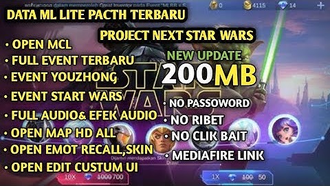 Data ML Lite 200Mb Edisi Sultan Project Next No Password | ML Lite | Cara Mengatasi Lag & Patah ML