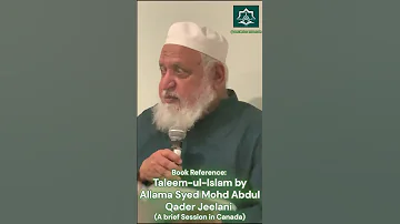 Book Reading Taleem Ul Islam A Brief Session In Canada By Allama Syed Mohammad Abdul Qader Jeelani 
