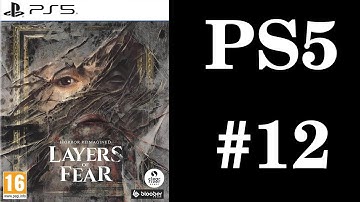 Layers of Fear [PS5] - Layers of Fear 2 [5/6]