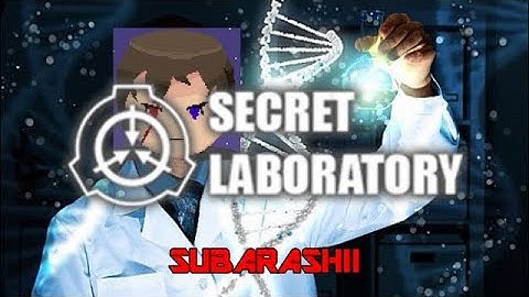 SCP Secret Laboratory How to win as Scientist plus basic knowledge