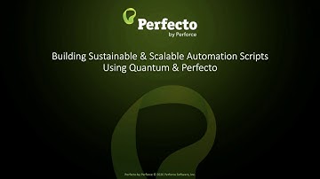 Building Automation Scripts For Mobile and Web apps Using Quantum & Perfecto Demo