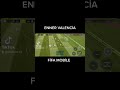 ENNER VALENCİA FİFA MOBİLE