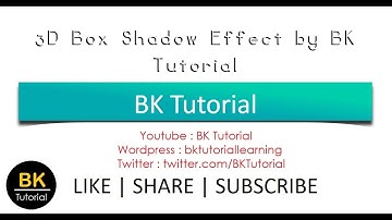 3D Box Shadow Effect Using CSS,CSS3by #BKTutorial
